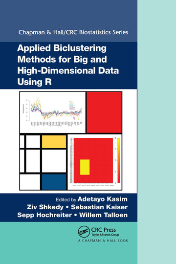 Applied Biclustering Methods for Big and High-Dimensional Data Using R