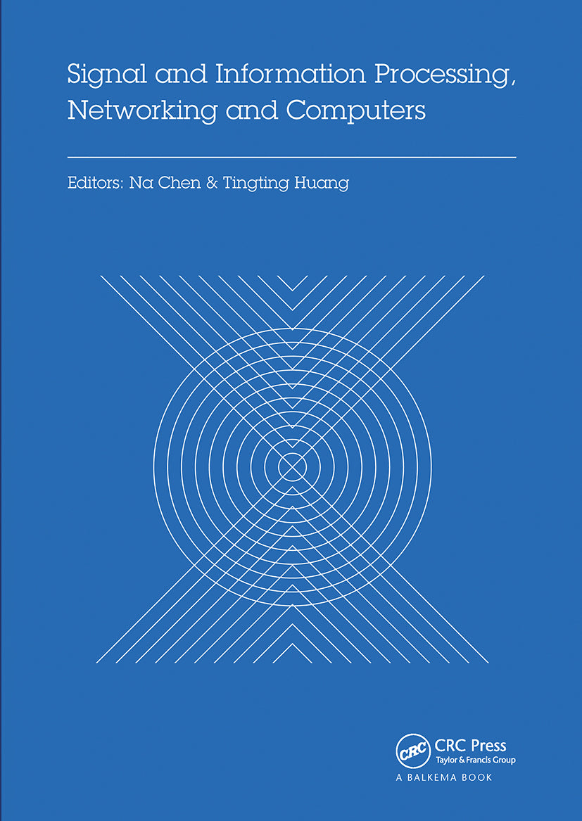 Signal and Information Processing, Networking and Computers