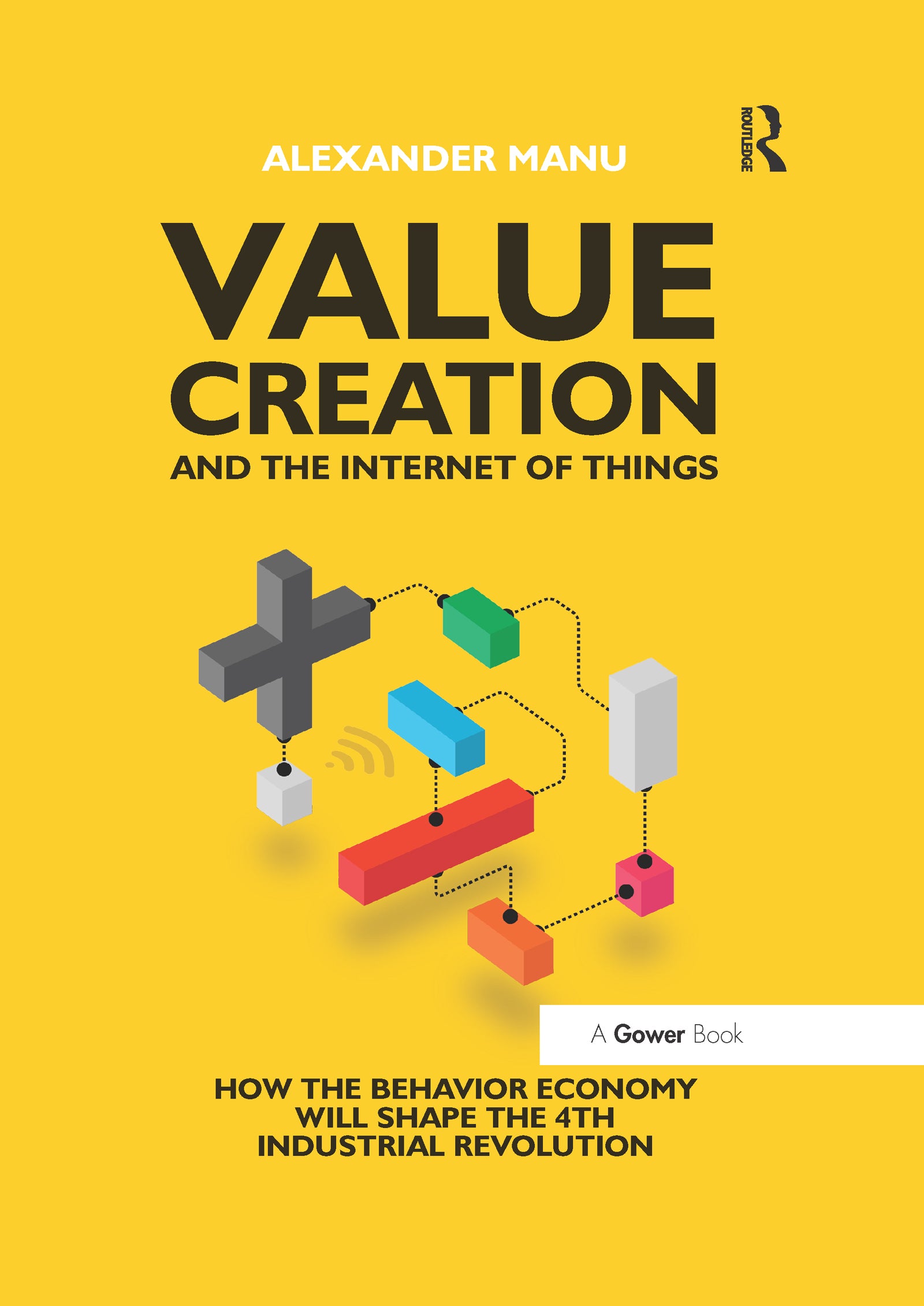 Value Creation and the Internet of Things