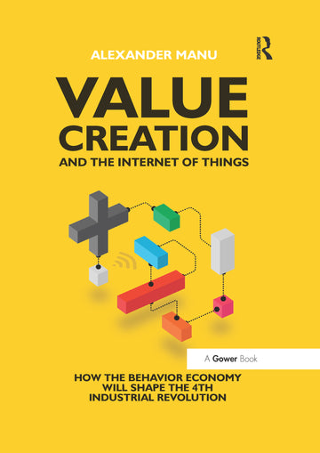 Value Creation and the Internet of Things