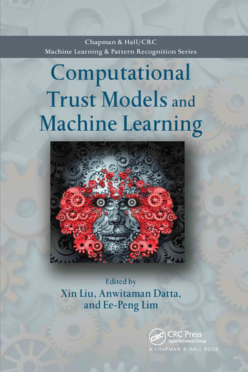 Computational Trust Models and Machine Learning