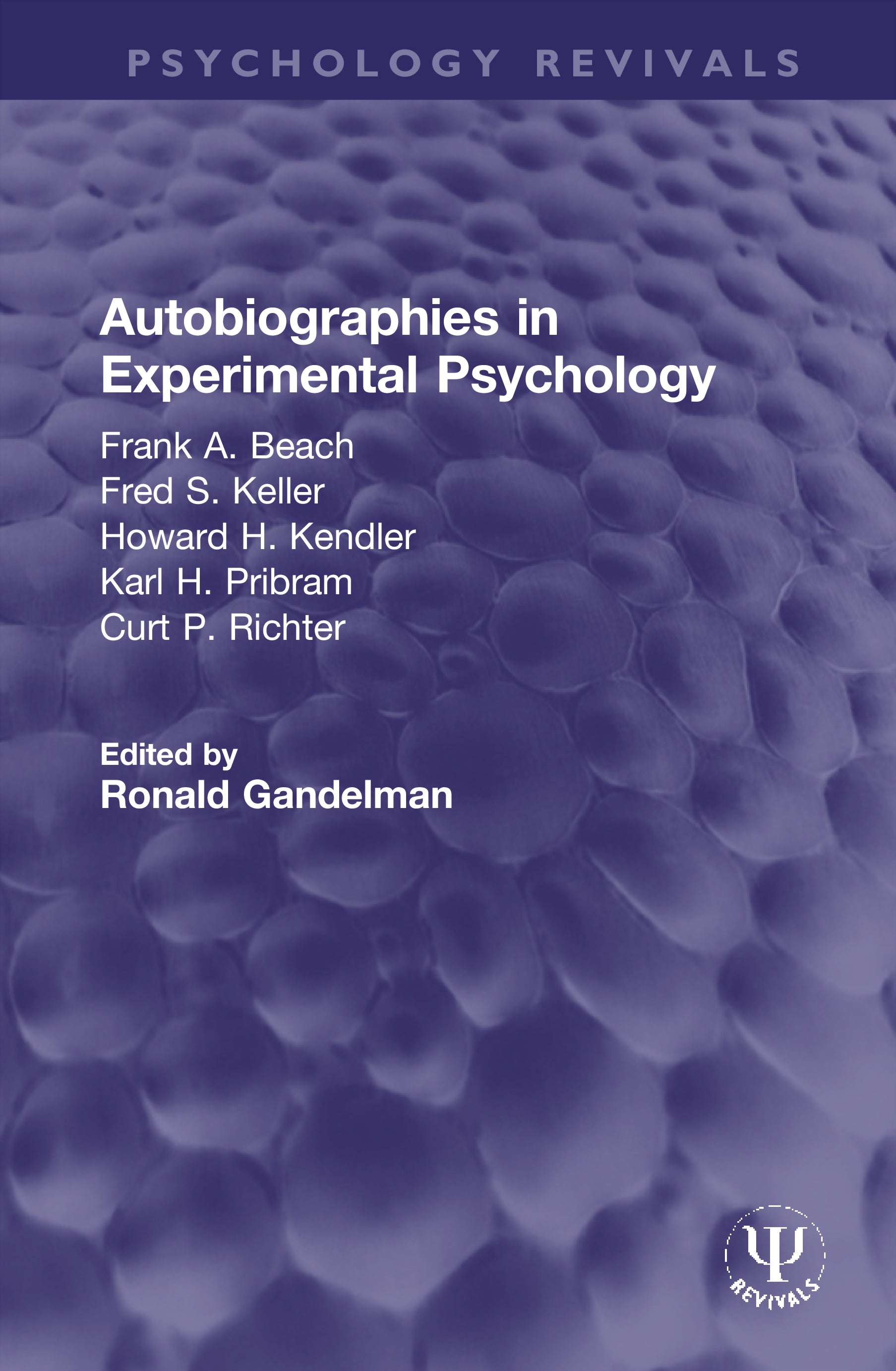 Autobiographies in Experimental Psychology