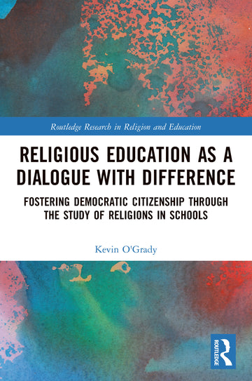 Religious Education as a Dialogue with Difference