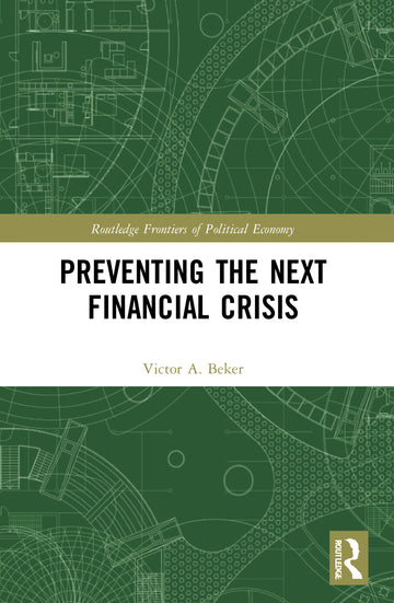 Preventing the Next Financial Crisis