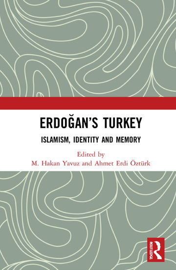 Erdoğan’s Turkey