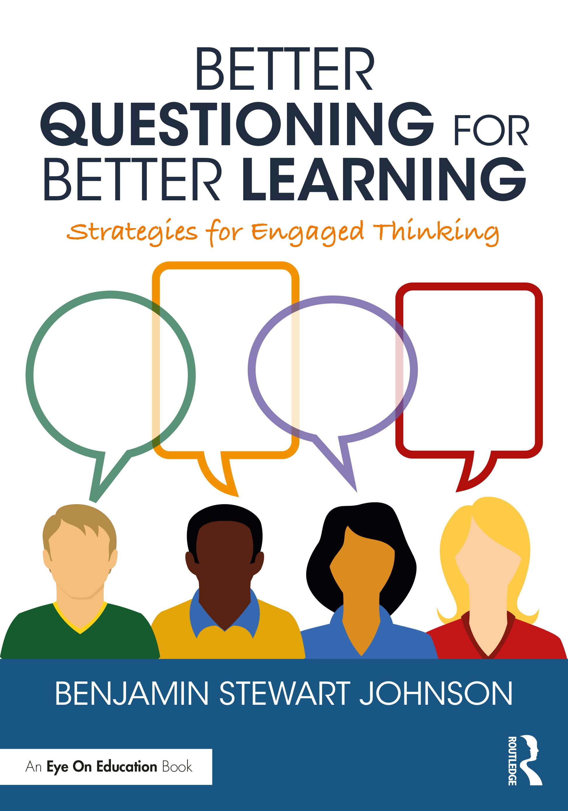 Better Questioning for Better Learning