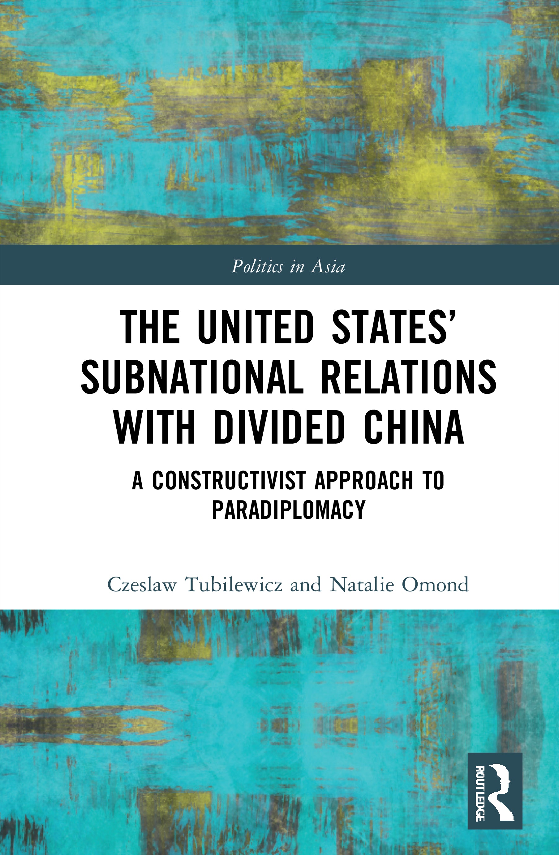 United States’ Subnational Relations with Divided China