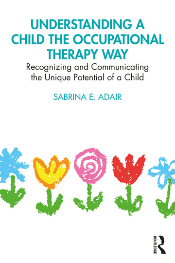 Understanding a Child the Occupational Therapy Way