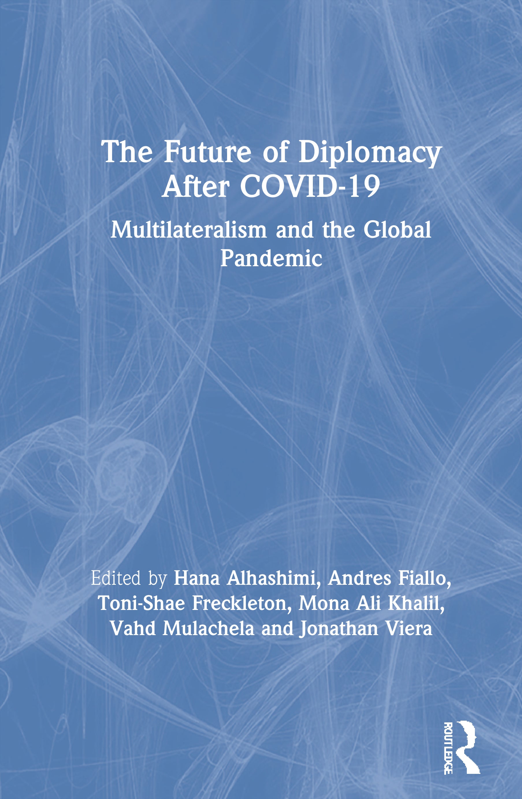 Future of Diplomacy After COVID-19