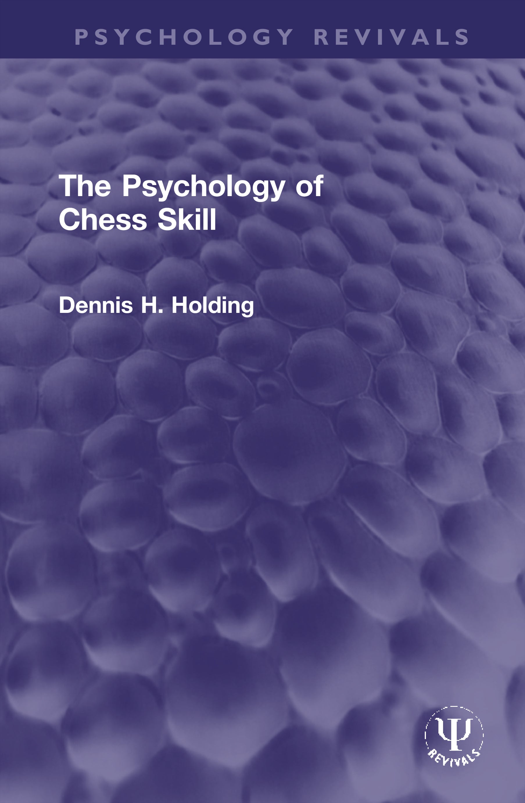 Psychology of Chess Skill