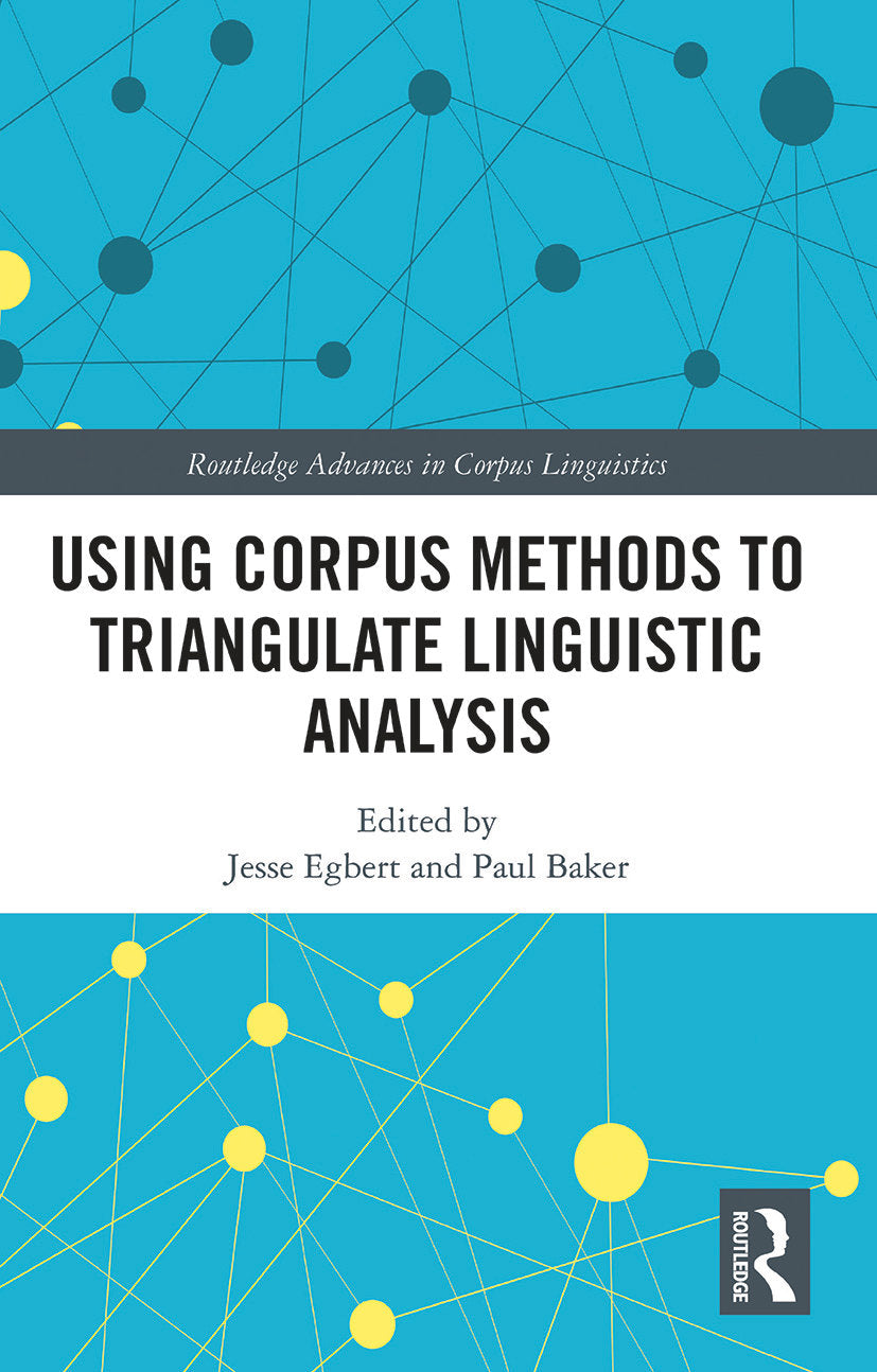 Using Corpus Methods to Triangulate Linguistic Analysis