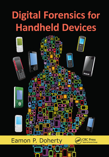 Digital Forensics for Handheld Devices - Paperback / softback