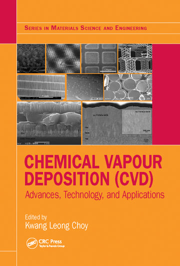 Chemical Vapour Deposition (CVD)