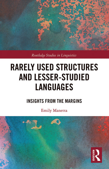 Rarely Used Structures and Lesser-Studied Languages