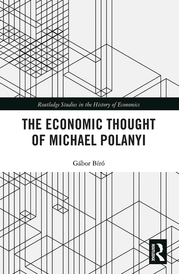 Economic Thought of Michael Polanyi