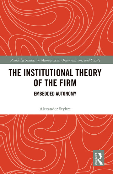 Institutional Theory of the Firm