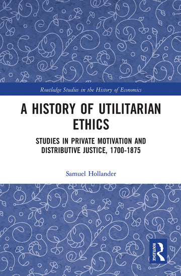 History of Utilitarian Ethics