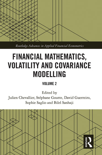Financial Mathematics, Volatility and Covariance Modelling