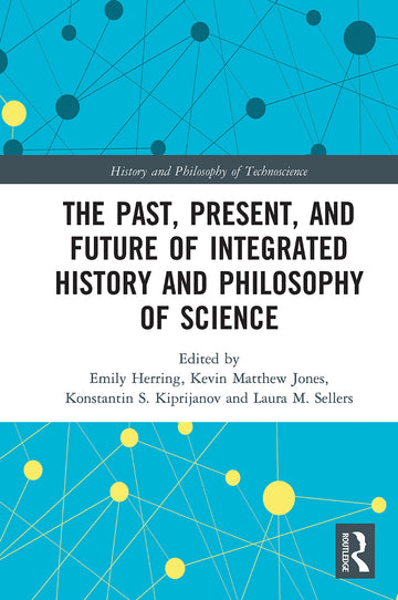 Past, Present, and Future of Integrated History and Philosophy of Science