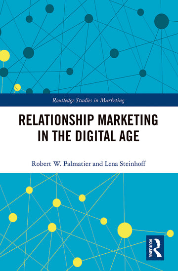Relationship Marketing in the Digital Age