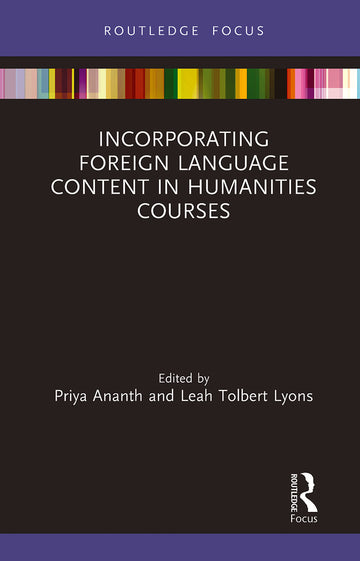 Incorporating Foreign Language Content in Humanities Courses