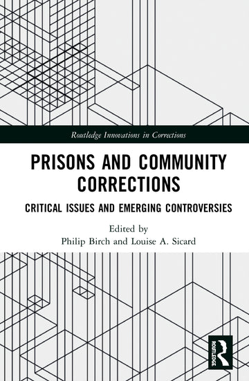 Prisons and Community Corrections