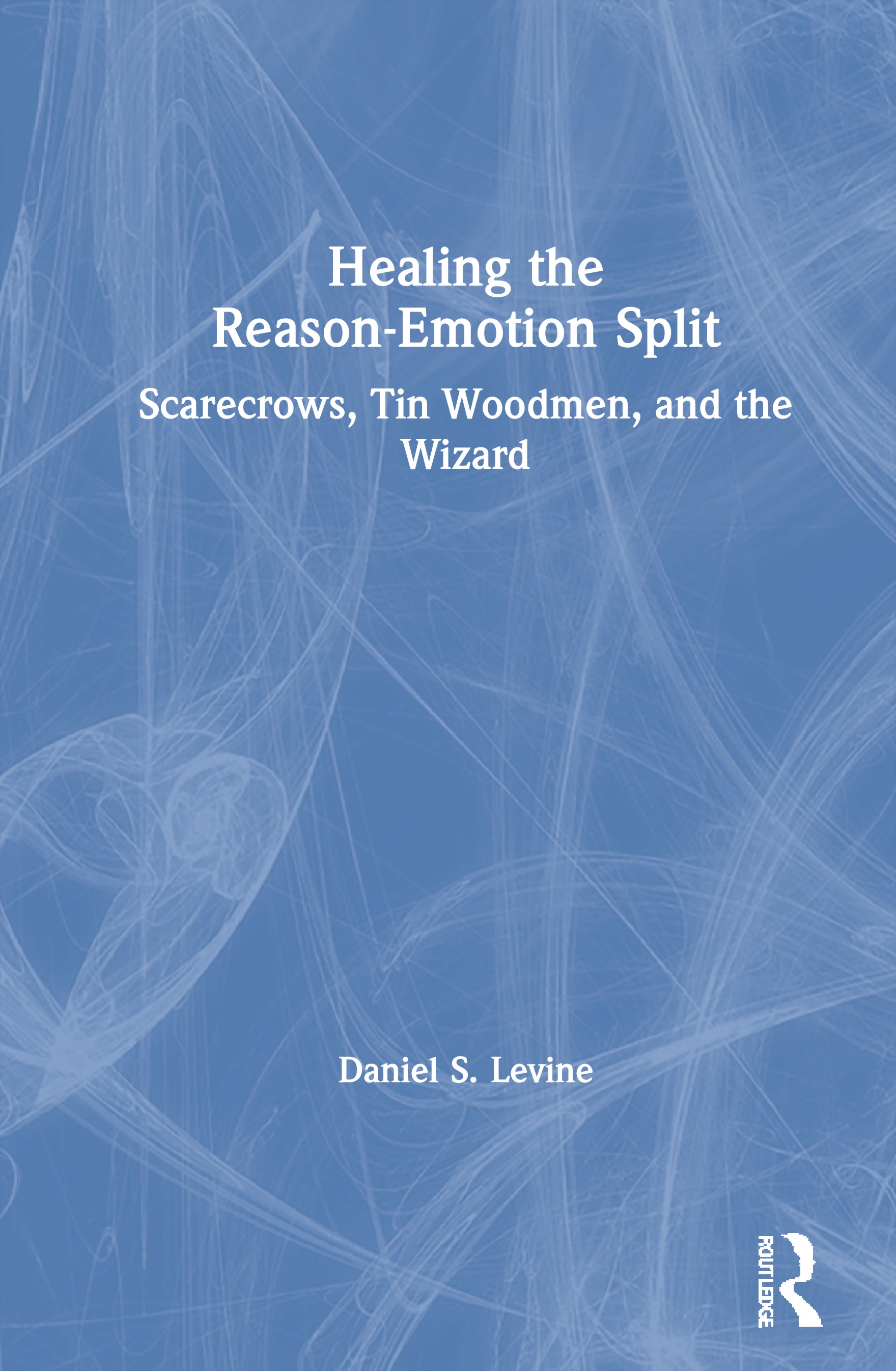 Healing the Reason-Emotion Split