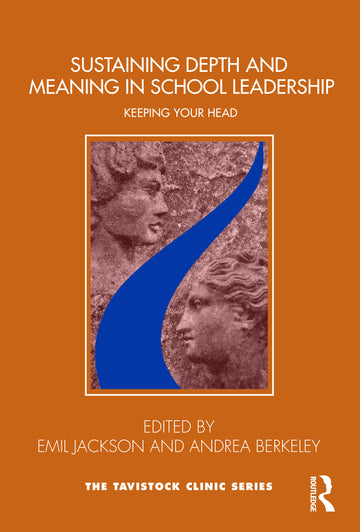 Sustaining Depth and Meaning in School Leadership