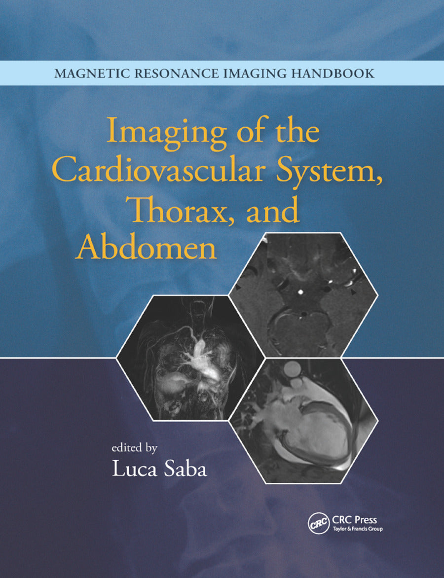 Imaging of the Cardiovascular System, Thorax, and Abdomen