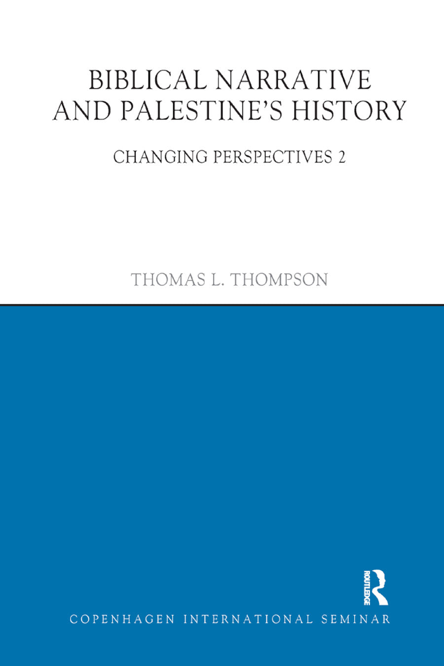 Biblical Narrative and Palestine's History