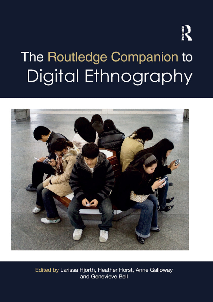Routledge Companion to Digital Ethnography