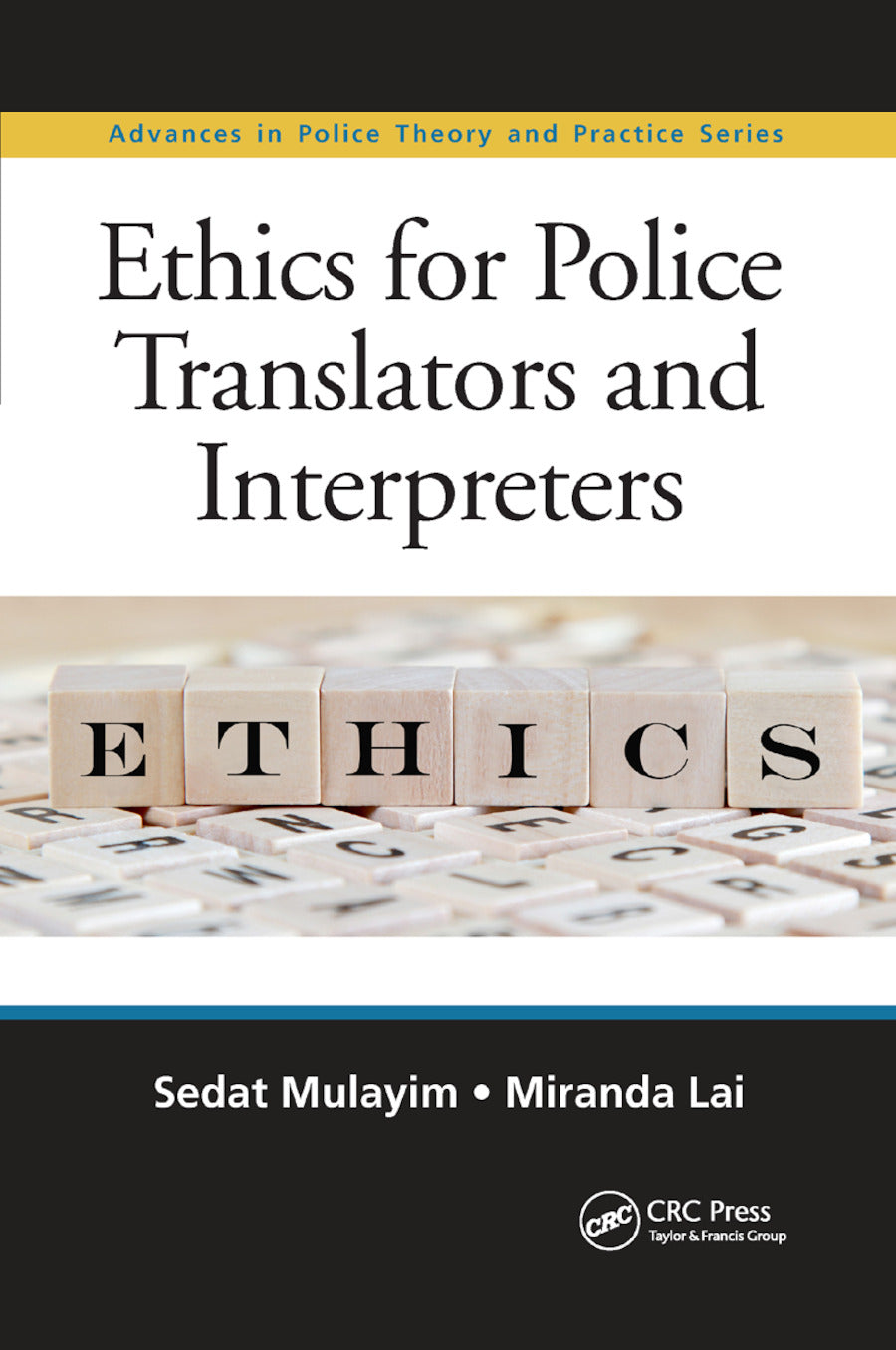 Ethics for Police Translators and Interpreters