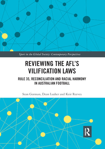 Reviewing the AFL�s Vilification Laws