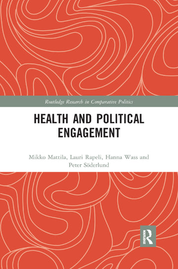 Health and Political Engagement