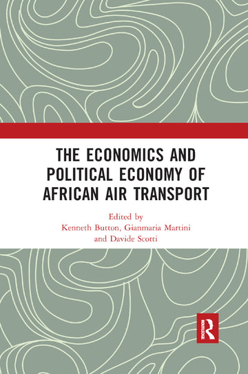 Economics and Political Economy of African Air Transport
