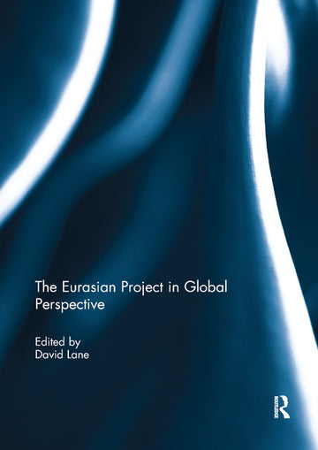 Eurasian Project in Global Perspective