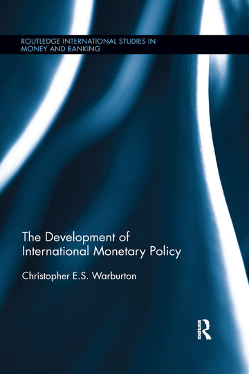 Development of International Monetary Policy