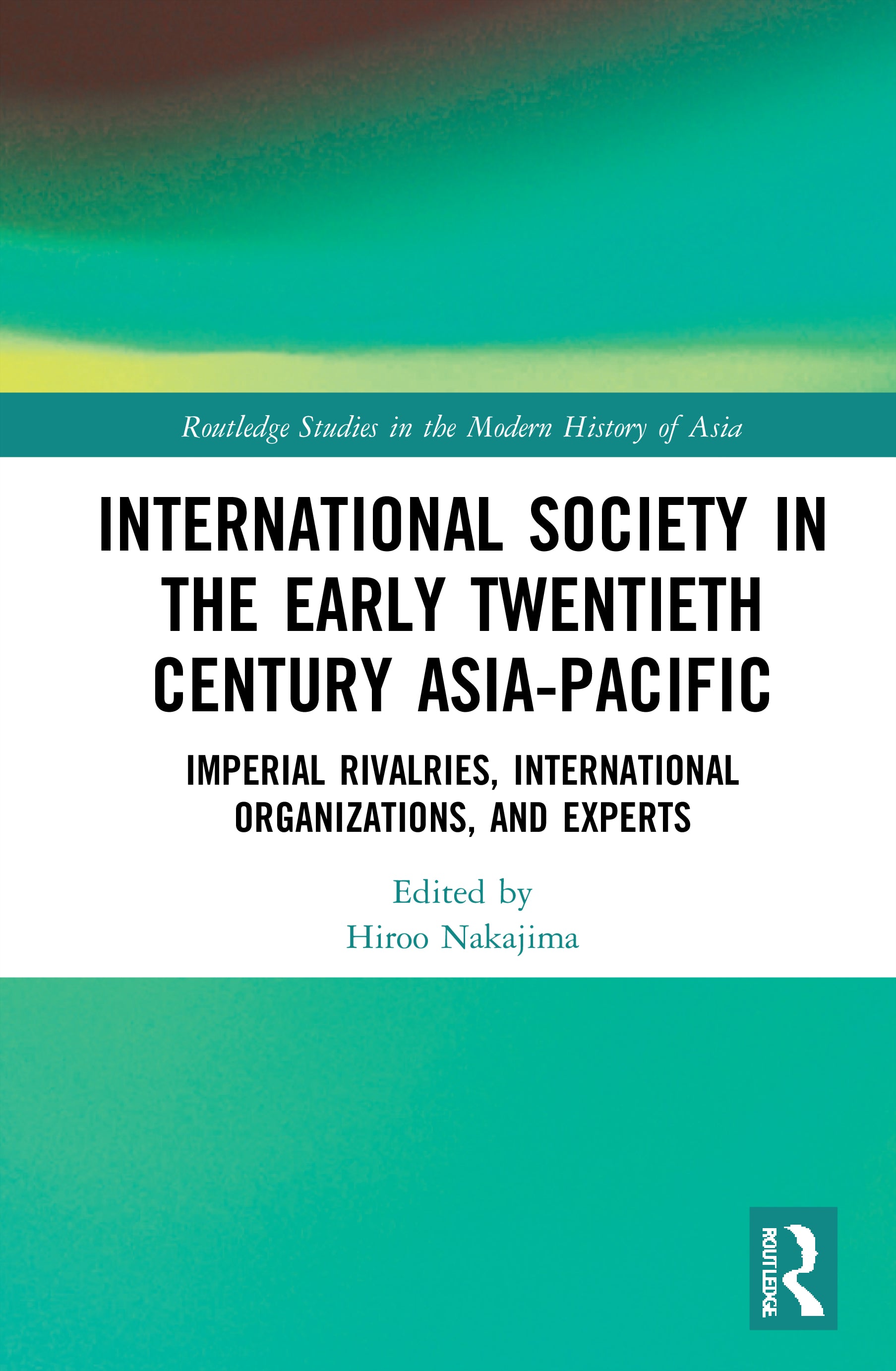 International Society in the Early Twentieth Century Asia-Pacific