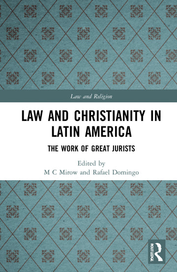 Law and Christianity in Latin America