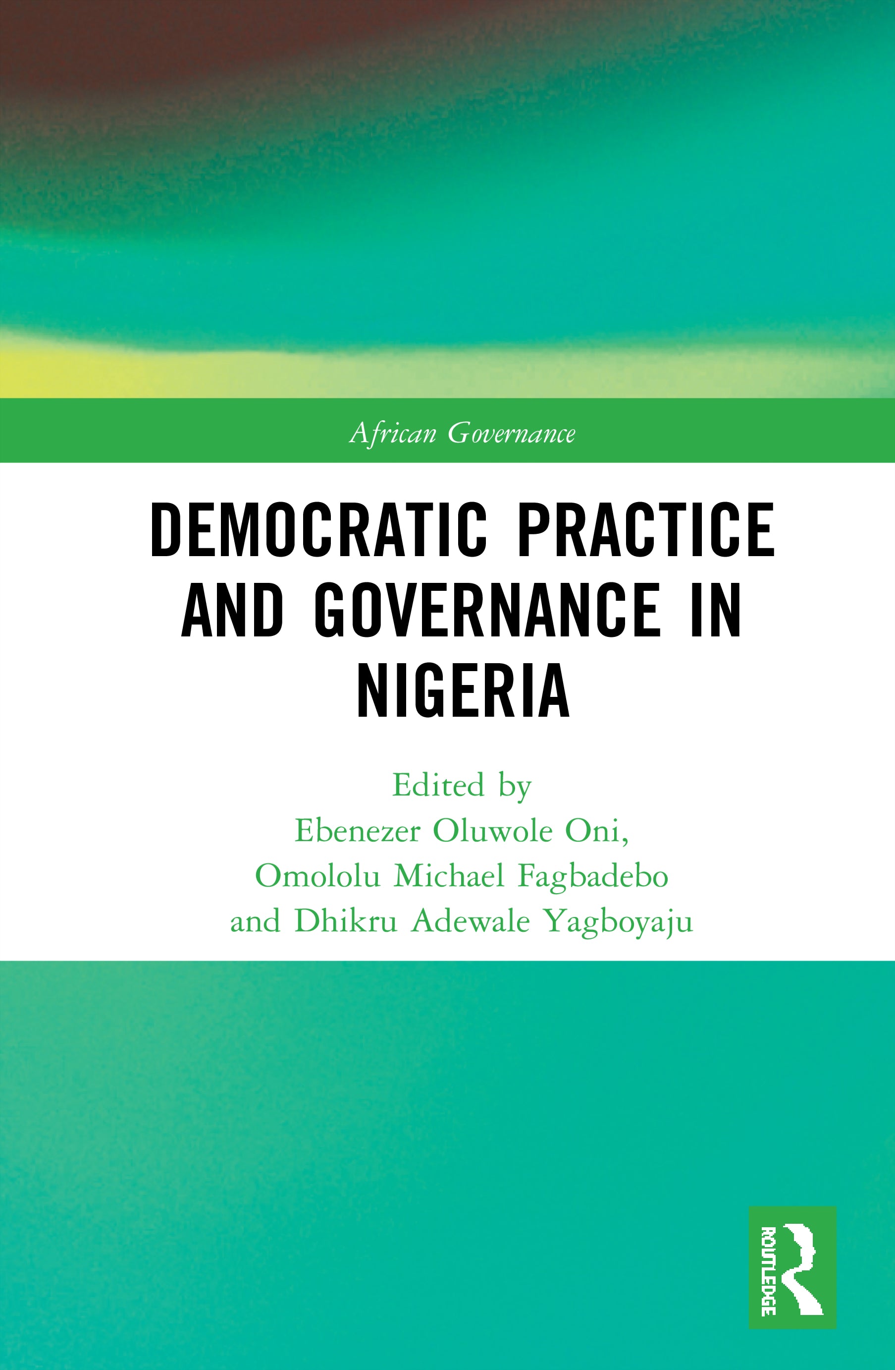 Democratic Practice and Governance in Nigeria