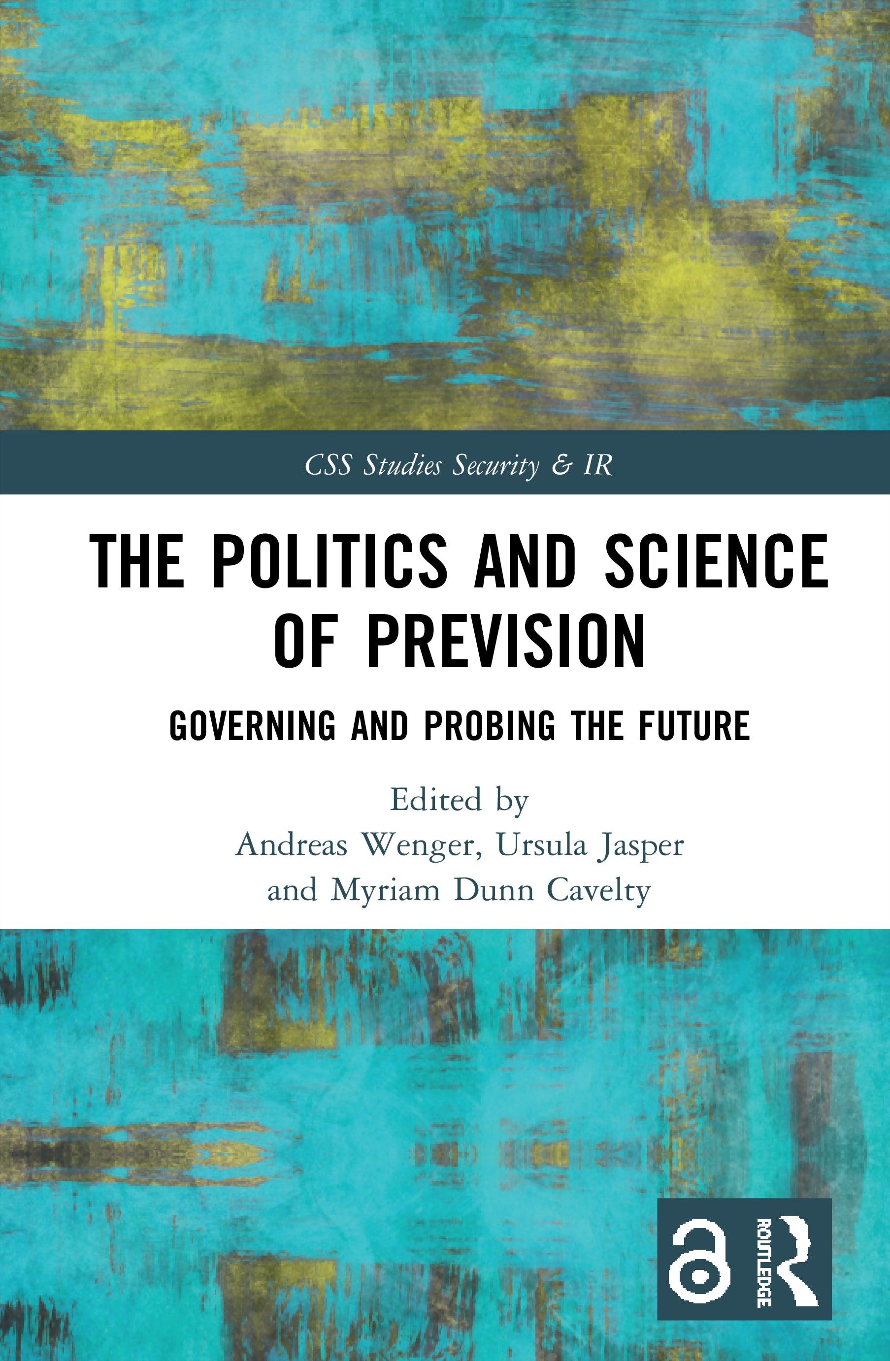 Politics and Science of Prevision
