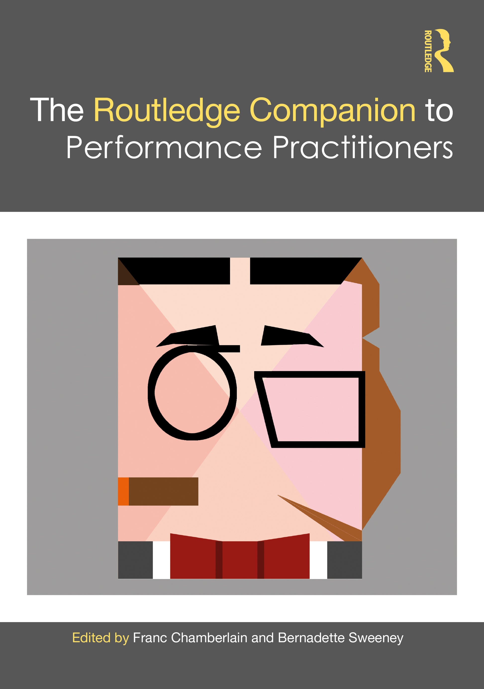 Routledge Companion to Performance Practitioners