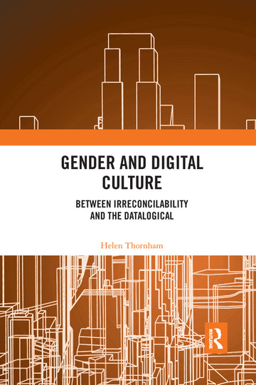 Gender and Digital Culture
