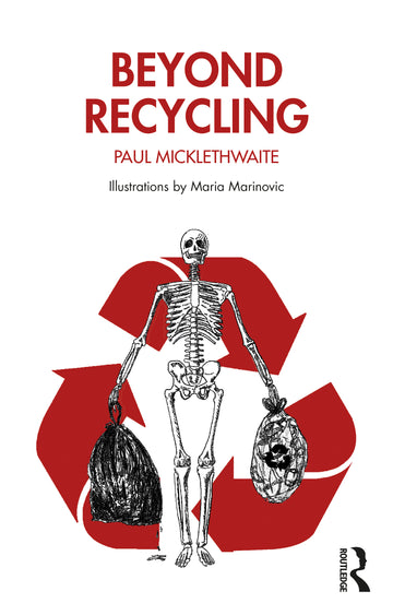 Beyond Recycling
