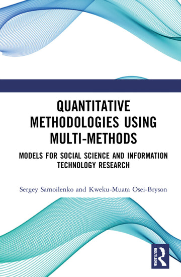 Quantitative Methodologies using Multi-Methods - Hardback