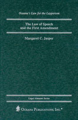 Law of Speech and the First Amendment, The