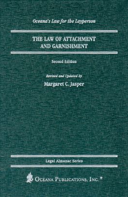 Law of Attachment and Garnishment, The