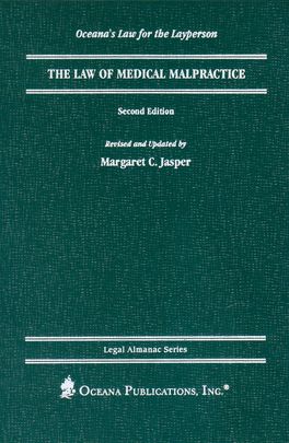 Law of Medical Malpractice, The