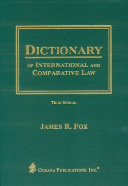 Dictionary of International and Comparative Law