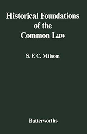 Historical Foundations Of Common Law